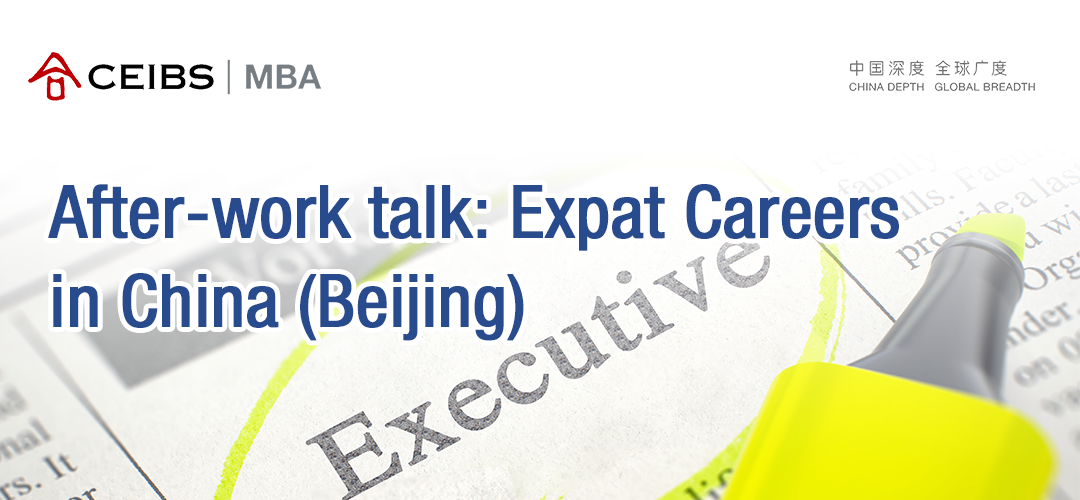 After-Work Talk: Expat Careers in China