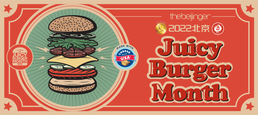 Burger Lovers Rejoice! Juicy Burger Month Extended Until Dec 11 | the  Beijinger