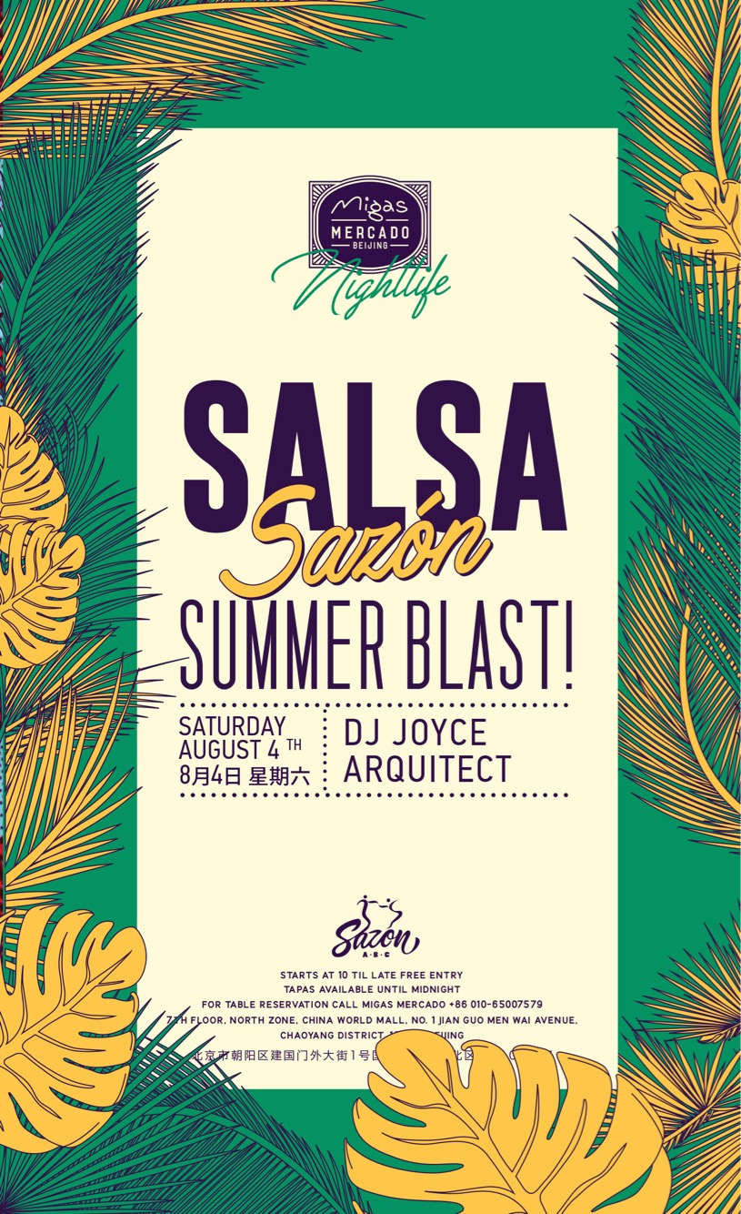 Salsa SazóN Summer Blast! the Beijinger
